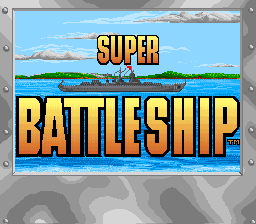 Super Battleship (USA) Title Screen
